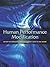 Human Performance Modification: Review of Worldwide Research with a View to the Future