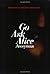 Go Ask Alice (Anonymous Diaries)