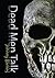 Dead Men Talk