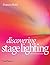 Discovering Stage Lighting