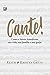 Cante! como o louvor transf...