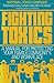 Fighting Toxics: A Manual f...