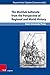The Mamluk Sultanate from the Perspective of Regional and World History: Economic, Social and Cultural Development in an Era of Increasing International ... and Competition (Mamluk Studies Book 17)