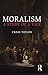 Moralism: A Study of a Vice