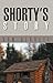 Shorty's Story by Ron Herrett