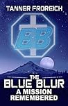 The Blue Blur: A ...