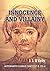 Innocence and Villainy by J.J. O'Kelly