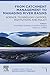 From Catchment Management to Managing River Basins: Science, Technology Choices, Institutions and Policy (Current Directions in Water Scarcity Research Book 1)