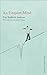 An Unquiet Mind: Picador Classic