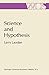 Science and Hypothesis: Historical Essays on Scientific Methodology (The Western Ontario Series in Philosophy of Science Book 19)