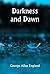 Darkness and Dawn