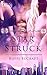 Star Struck (Star Runner Book 1)