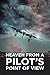 Heaven from a Pilot's Point of View
