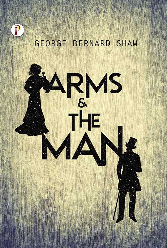 Arms and the Man