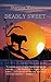 Deadly Sweet