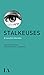 Stalkeuses: 16 nouvelles indiscrètes (French Edition)