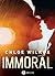 Immoral (French Edition)