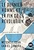 Le dernier homme et la fin de la Révolution: Foucault après Mai 68 (Futur proche) (French Edition)