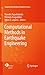Computational Methods in Earthquake Engineering (Computational Methods in Applied Sciences Book 21)