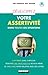 Développez votre assertivité dans toutes les situations (Zen business) (French Edition)