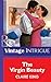 The Virgin Beauty (Mills & Boon Vintage Intrigue)