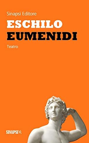 Eschilo: "Le Eumenidi"
