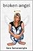 Broken Angel