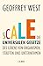 Scale: Die universalen Gese...