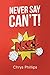 Never Say Can’T!