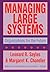 Managing Large Systems: Organizations for the Future