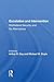 Escalation and Intervention: Multilateral Security and Its Alternatives