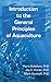 Introduction to the General Principles of Aquaculture