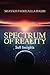 Spectrum of Reality: Sufi Insights