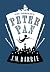Peter Pan by J.M. Barrie Peter Pan by J.M. Barrie