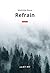 Refrain (French Edition)