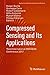Compressed Sensing and Its Applications: Third International MATHEON Conference 2017 (Applied and Numerical Harmonic Analysis)