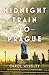 Midnight Train to Prague: A Novel