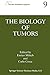 The Biology of Tumors (Pezcoller Foundation Symposia Book 9)