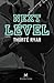 Next level (Litt. générale) (French Edition)