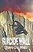 Suicide Wall