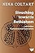 Slouching towards Bethlehem: …and Further Psychoanalytical Explorations