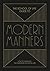 The School of Life Guide to Modern Manners: How to navigate the dilemmas of social life