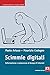 Scimmie digitali: Informazione e conoscenza ai tempi di internet (Italian Edition)