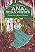 Ana de las tejas verdes 7 - Cartas desde Álamos Ventosos by L.M. Montgomery