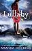 Lullaby #2 by Amanda Hocking Lullaby #2 by Amanda Hocking