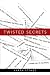 Twisted Secrets