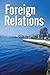 Foreign Relations -- a Novella