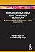 Adolescents, Family and Consumer Behaviour: A Behavioural Study of Adolescents in Indian Urban Families (Routledge Focus on Business and Management)