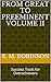 From Great to Preeminent Volume II: Success Tools for Overachievers (From Great to Preeminent: Success Tools for Overachievers Book 2)