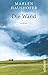 Die Wand: Roman (German Edition)
